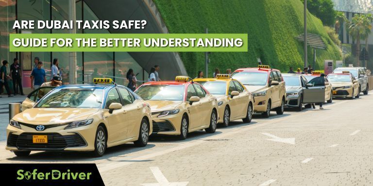 Are-Dubai-Taxis-Safe_-Guide-for-the-Better-Understanding