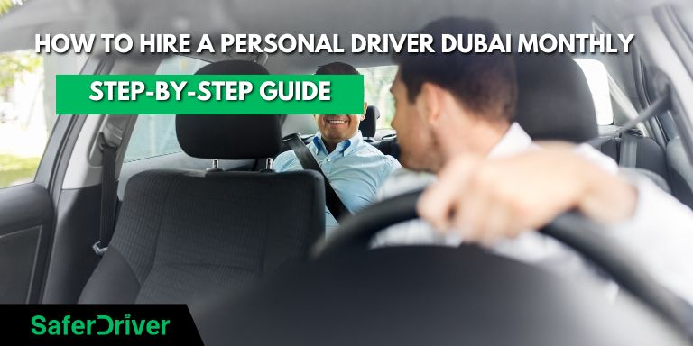 Hire a personal driver dubai monthly