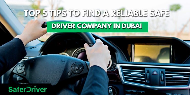 safe Driver Company in Dubai