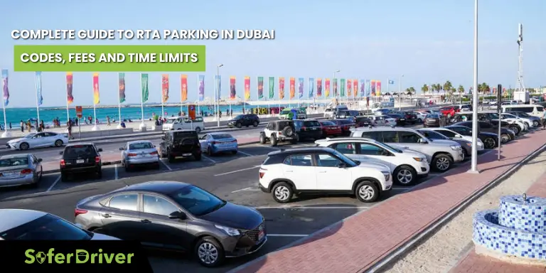 Complete Guide to RTA Parking in Dubai Codes, Fees and Time Limits