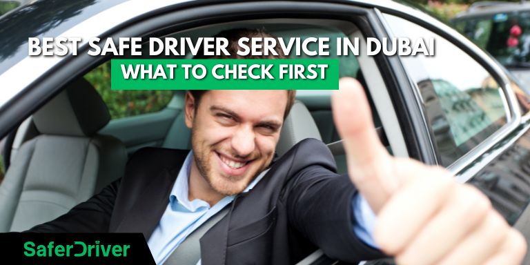 Safe driver service in dubai